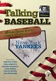 Talking Baseball with Ed Randall - New York Yankees Vol.1