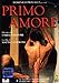 Primo Amore (2003)