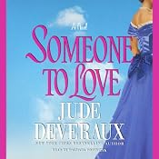 Someone to Love | [Jude Deveraux]