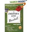 The Cheater's Guide to Baseball by Derek Zumsteg