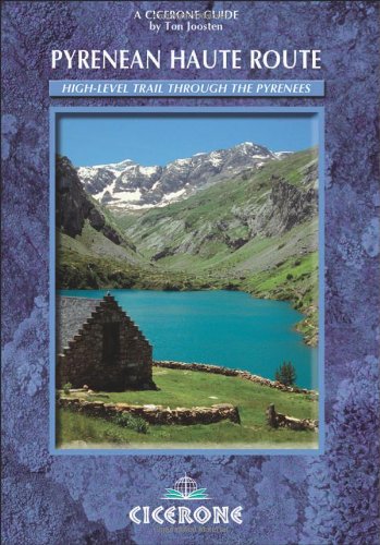 PYRENEAN HAUTE ROUTE (Cicerone Guide)
