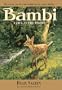 Bambi: A Life in the Woods