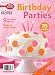 Betty Crocker, Birthday Parties,Special 2008 Issue