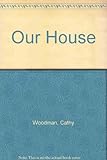 Our house