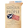 The Genius of a People: What The Scottish Enlightenment Taught our Founding Fathers