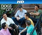 Dogs In The City [HD]: Eating House And Home [HD]