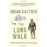 the long walk a story of war and the life that follows