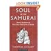 Soul of the Samurai (Tuttle Martial Arts)