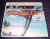On the Shores of Waikiki : The Guitar of Jerry Byrd and his Orchestra Record Vinyl Album