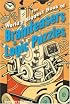The World's Biggest Book of Brainteasers & Logic Puzzles