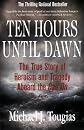 Ten Hours Until Dawn