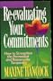 Re-Evaluating Your Commitments