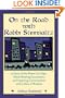 On the Road with Rabbi Steinsaltz: 25 Years of Pre-Dawn Car Trips, Mind-Blowing Encounters, and Inspiring Conversations with a Man of Wisdom