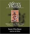 The Story of the World: History for the Classical Child, Vol. 3: Early Modern Times, 2nd Edition (9 CDs)