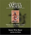 The Story of the World: History for the Classical Child, Vol. 3: Early Modern Times, 2nd Edition (9 CDs)