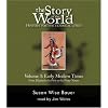 The Story of the World: History for the Classical Child, Vol. 3: Early Modern Times, 2nd Edition (9 CDs)
