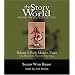 The Story of the World: History for the Classical Child, Vol. 3: Early Modern Times, 2nd Edition (9 CDs)