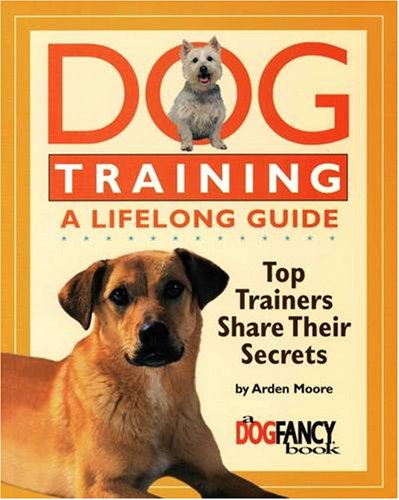 Dog Training: A Lifelong Guide