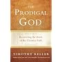 The Prodigal God