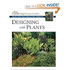 Designing with Plants: Creative Ideas from America's Best Gardeners (Fine Gardening Design... by Fine Gardening and Lee Anne White