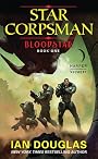 Bloodstar: Star Corpsman: Book One