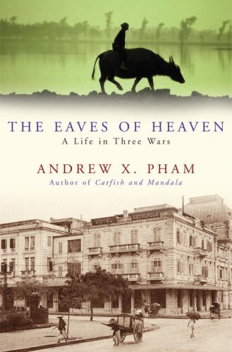 The Eaves of Heaven: A Life in Three Wars under Special Groups in The Books Store