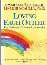 Loving Each Other Loving Each Other