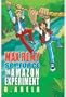 THE AMAZON EXPERIMENT - MAX REMY (SPY FORCE S.)