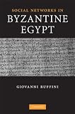 Social networks in Byzantine Egypt