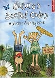Nature's Secret Codes (Eden Project Books)