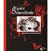 Trait� de sorcellerie : Suivi d'autres tra�t�s fameux et textes sulfureux consacr�s aux sorciers et sorci�res adeptes de la magie noire