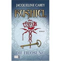 Kushiel 03. Die Erl�sung