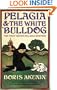 Pelagia And The White Bulldog : The First Sister Pelagia Mystery