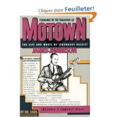 Standing in the Shadows of Motown: The Life and Music of Legendary Bassist James Jamerson