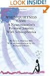 When Quietness Came: A Neuroscientist...