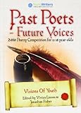 Past poets - future voices. Visions of youth