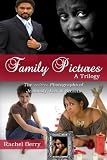 Family Pictures: Written Photographs of Jealousy, Lies & Secrets -- Album 1: Jealousy