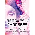 Beggars and Choosers (Beggars Trilogy)