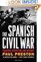 The Spanish Civil War: Reaction, Revolution, and Revenge (Revised and Expanded Edition)