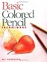 Basic Colored Pencil Techniques
