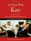 At Home with Kate: Growing up in Katharine Hepburn`s Household