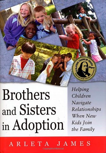 brothers and sisters in adoption helping children navigate relationships when new kids join the family