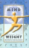 Change Your Mind, Change Your Weight