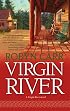 Virgin River (Virgin River, Book 1)