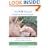 The PETA Practical Guide to Animal Rights: Simple Acts of Kindness to Help Animals in Trouble