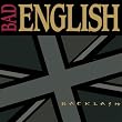 Bad English