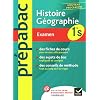 Histoire-G�ographie 1re S - Pr�pabac Examen: Cours et sujets corrig�s bac - Premi�re S