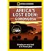 National Geographic: Africa's Lost Eden (aka Gorongosa) [DVD]