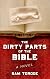 The Dirty Parts of the Bible