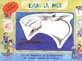 Dans la mer